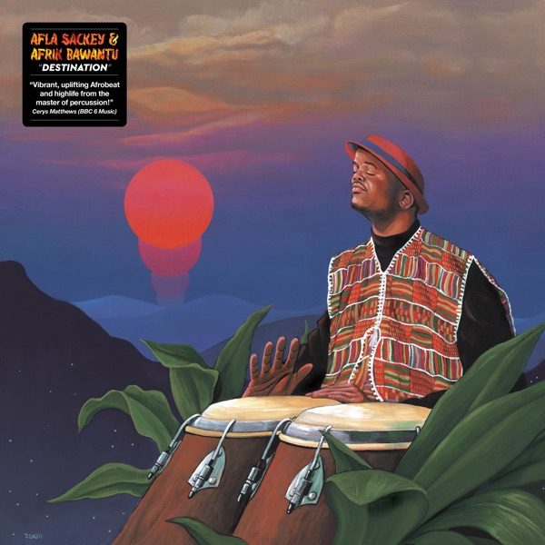Cover of Afla Sackey & Afrik Bawantu's Destination