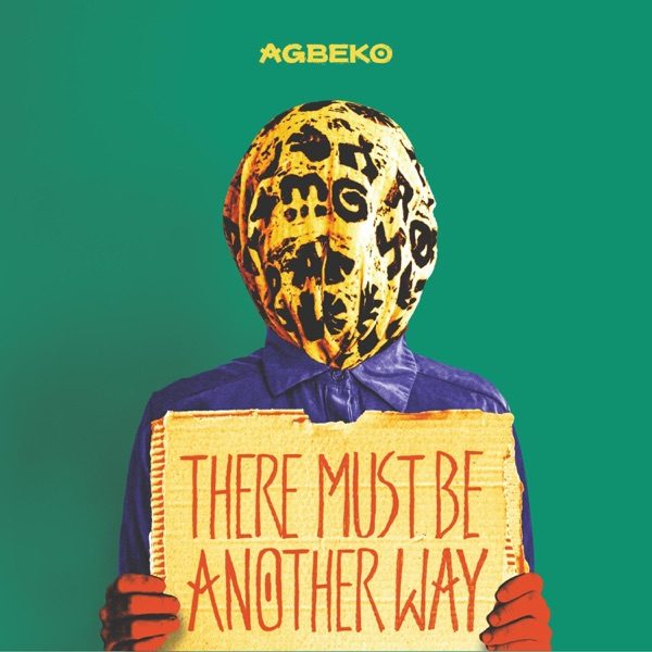 Cover of AGBEKO's There Must Be Another Way