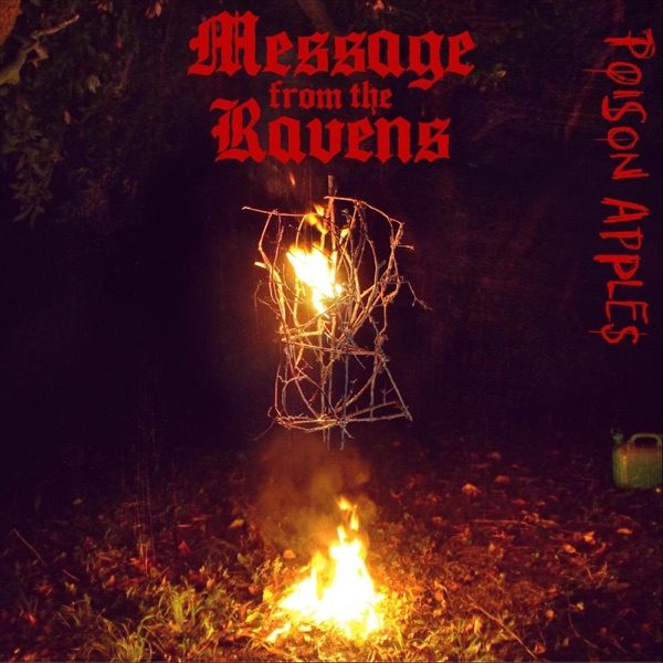 Cover of Message From The Ravens's Poison Apples