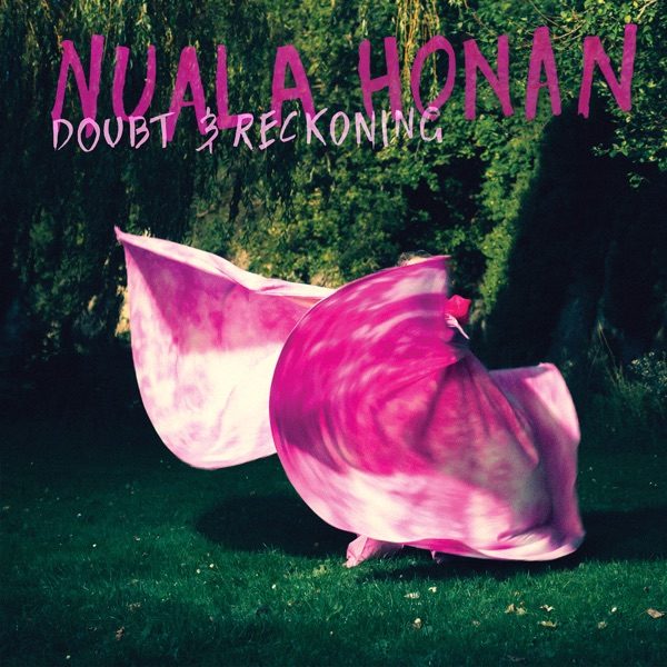 Cover of Nuala Honan's Doubt & Reckoning