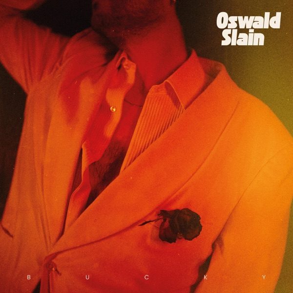 Cover of OSWALD SLAIN's BUCKY