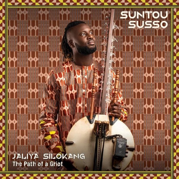 Cover of SUNTOU SUSSO's Jaliya Silokang (The Path of a Griot)