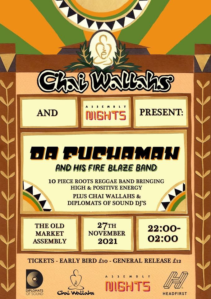 Chai Wallahs: Da Fuchaman & His Fire Blaze Band