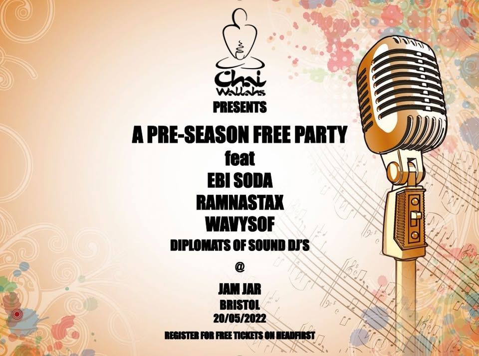 Chai Wallahs 'Free Party' feat Ebi Soda + Ramnastax + WavySof