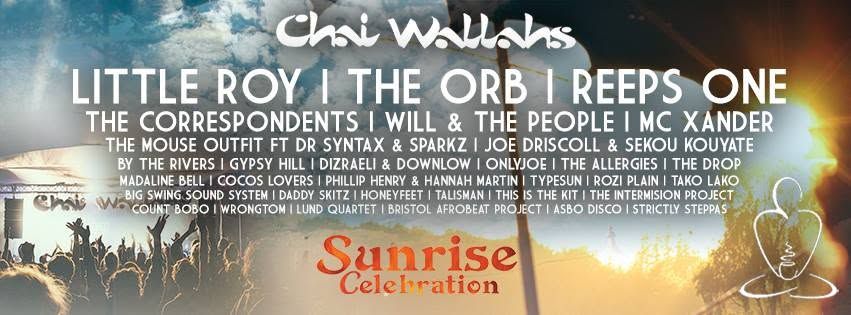 Chai Wallahs @ Sunrise Celebration 29/05 - 01/06